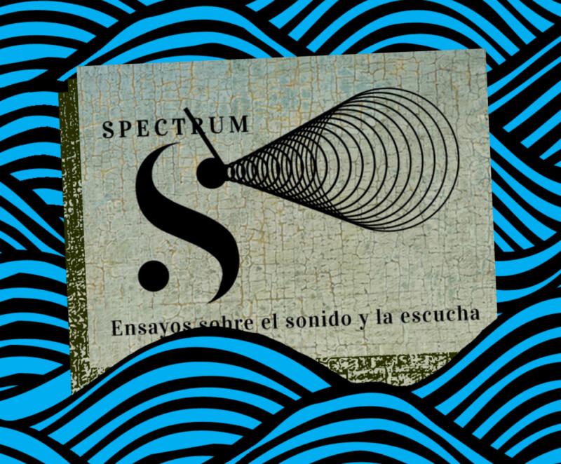 BAÑO DE ORALIDAD (ep. 2) presenta SPECTRUM 01